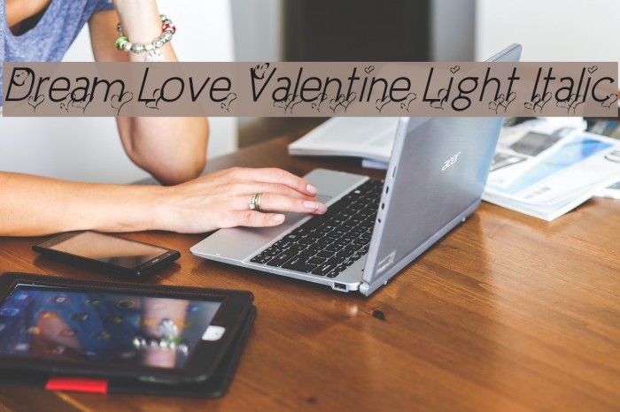 Dream Love Valentine Light Italic Example 1