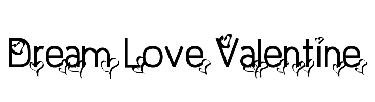 Dream Love Valentine  Frei Schriftart Herunterladen