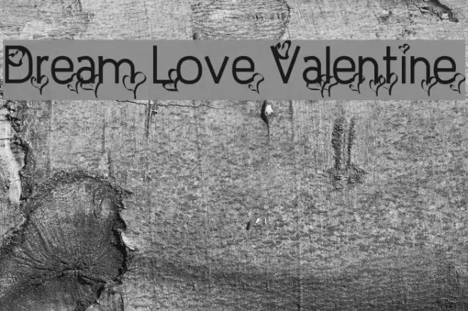 Dream Love Valentine Example 1
