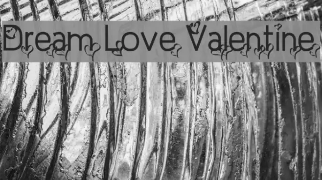 Dream Love Valentine Example 2