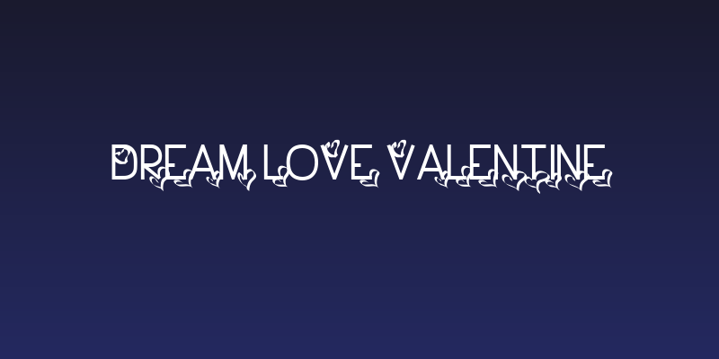 Dream Love Valentine Social Header