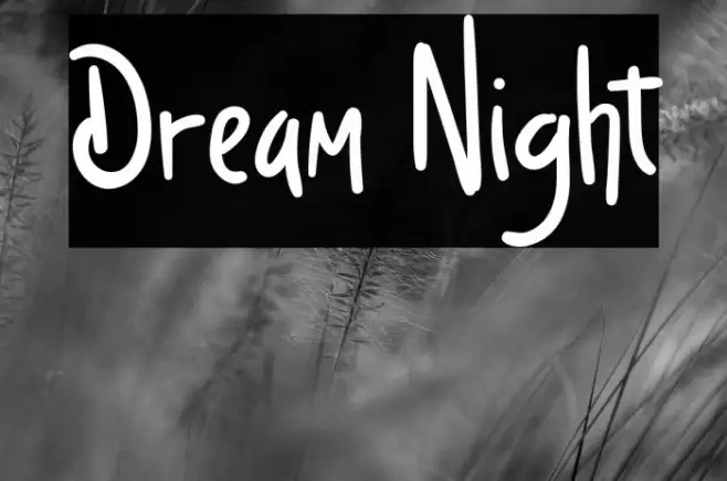 Dream Night Font examples
