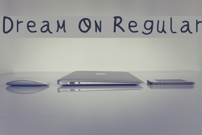 Dream On Regular Font examples