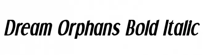 Dream Orphans Bold Italic  Frei Schriftart Herunterladen