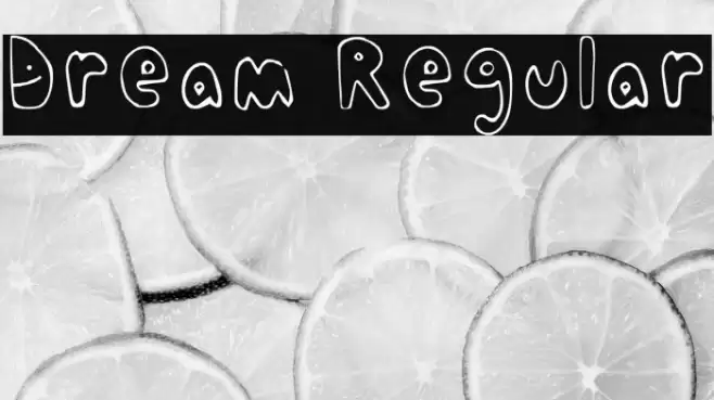 Dream Regular Font examples