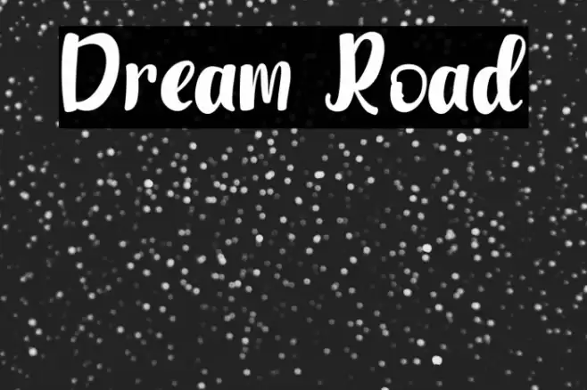 Dream Road Font examples