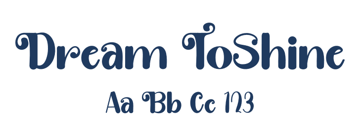 Dream ToShine Font Preview