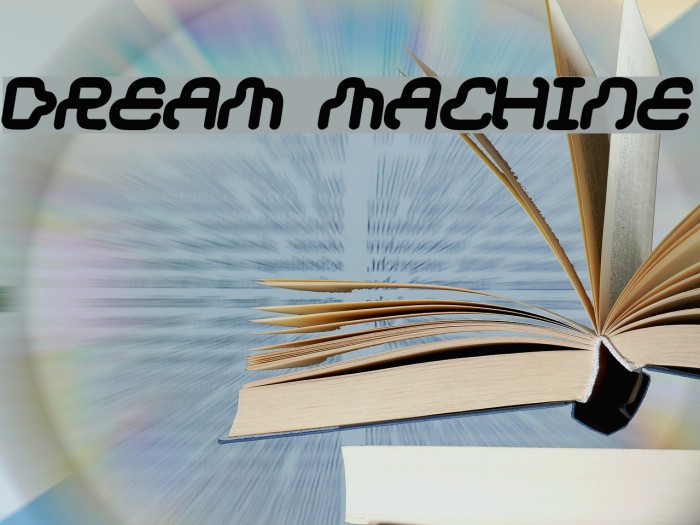 Dream machine Font examples