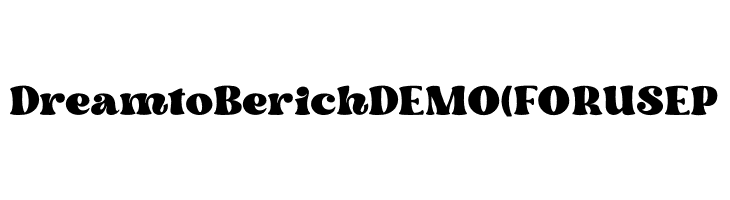 Dream to Berich DEMO (FOR USE P  font caratteri gratis