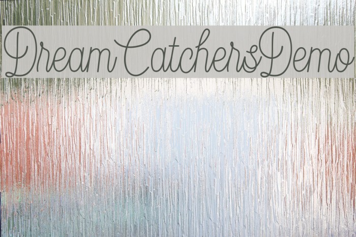 DreamCatchersDemo Font examples