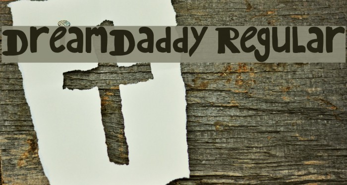 DreamDaddy Regular Font examples