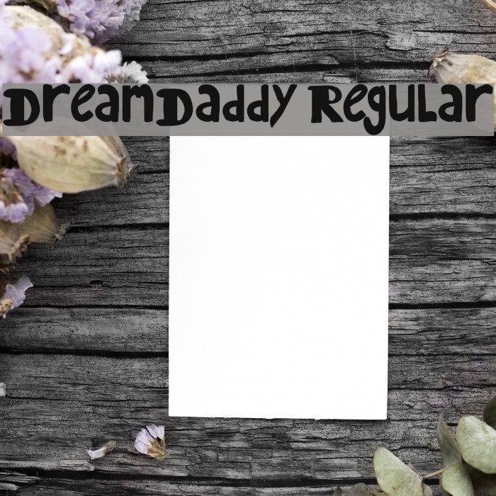 DreamDaddy Regular Font examples
