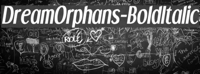 DreamOrphans-BoldItalic Font examples