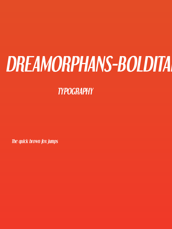 DreamOrphans-BoldItalic Poster