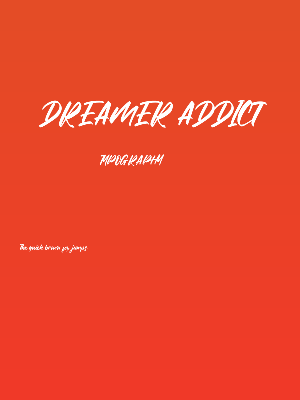 Dreamer Addict Poster