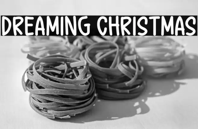Dreaming Christmas Caratteri examples