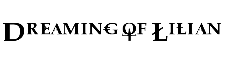 Dreaming of Lilian Font