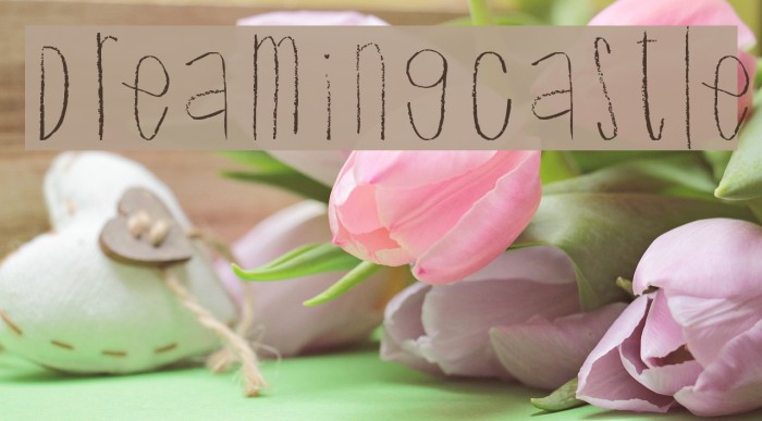 DreamingCastle Font examples