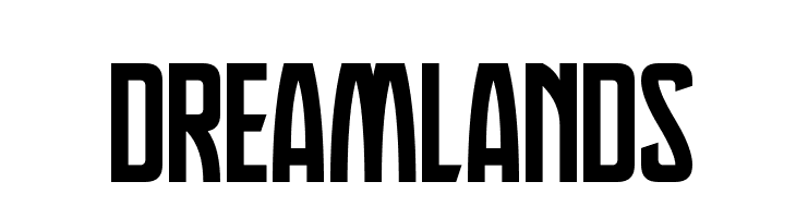 Dreamlands Font