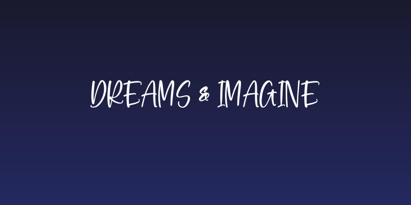 Dreams & Imagine Social Header