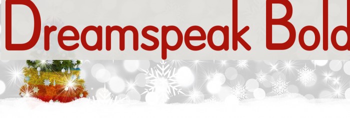 Dreamspeak Bold Font examples