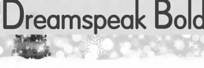 Dreamspeak Bold examples
