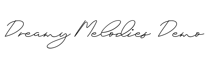 Dreamy Melodies Demo Polices