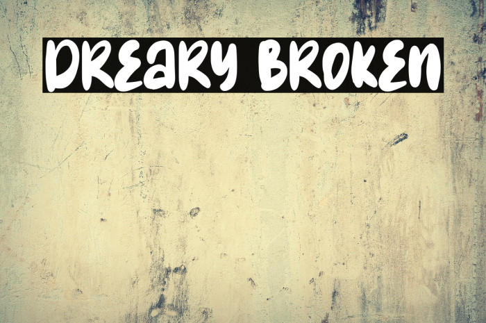 Dreary Broken Example 2