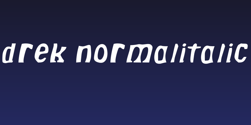 Drek NormalItalic Social Header