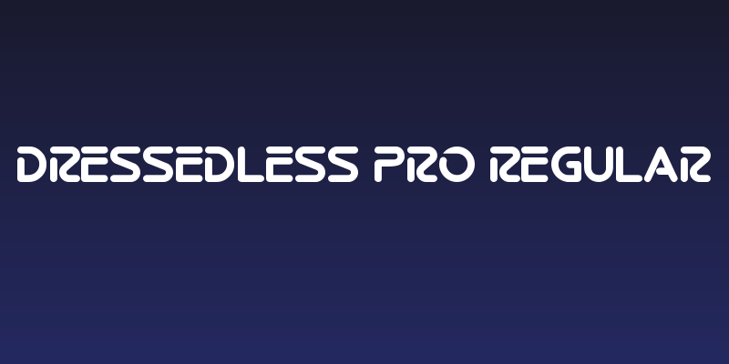 Dressedless Pro Regular Social Header