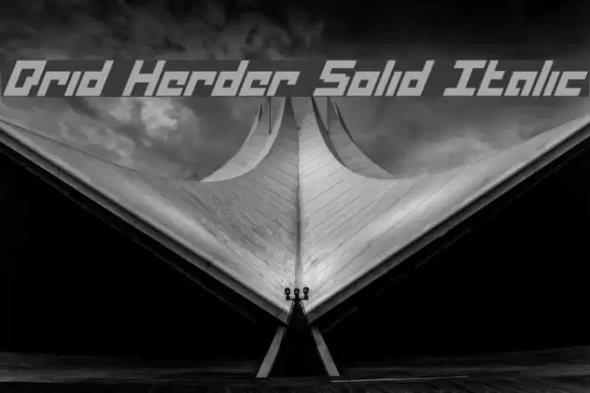 Drid Herder Solid Italic Polices examples