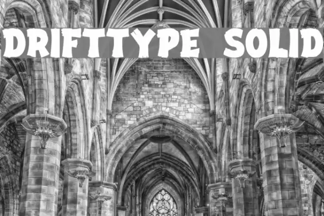 DriftType Solid Font examples