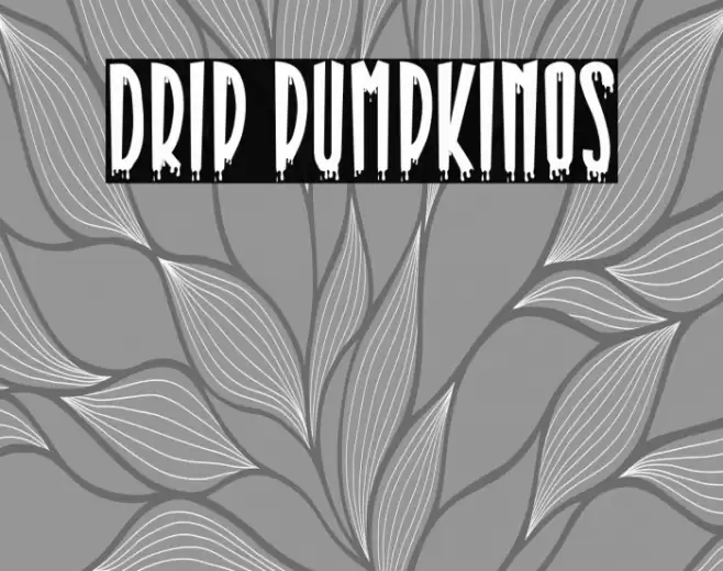 Drip Pumpkinos Font examples