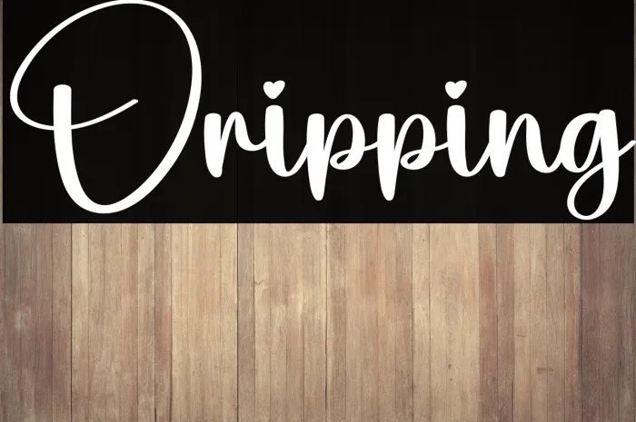 Dripping Example 1
