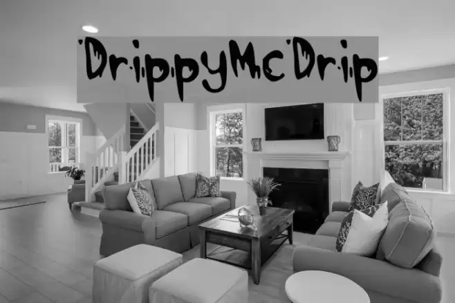 DrippyMcDrip Font examples