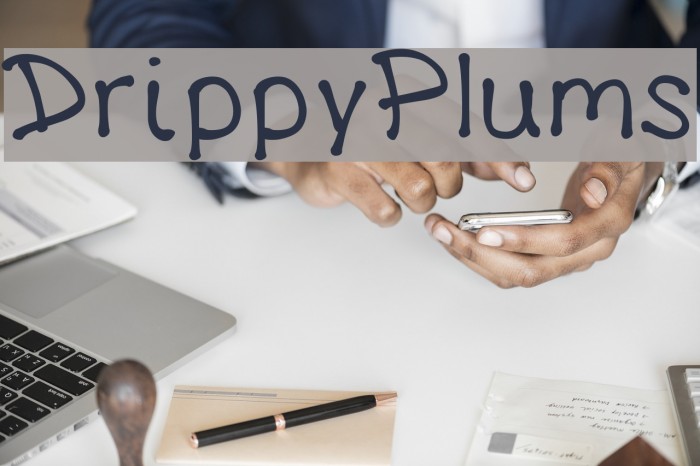 DrippyPlums Font examples