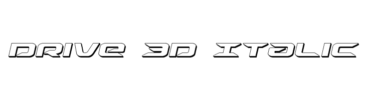Drive 3D Italic फ़ॉन्ट
