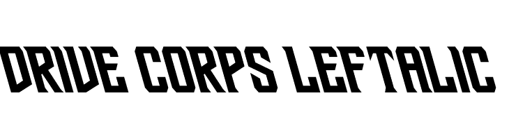 Drive Corps Leftalic  Frei Schriftart Herunterladen