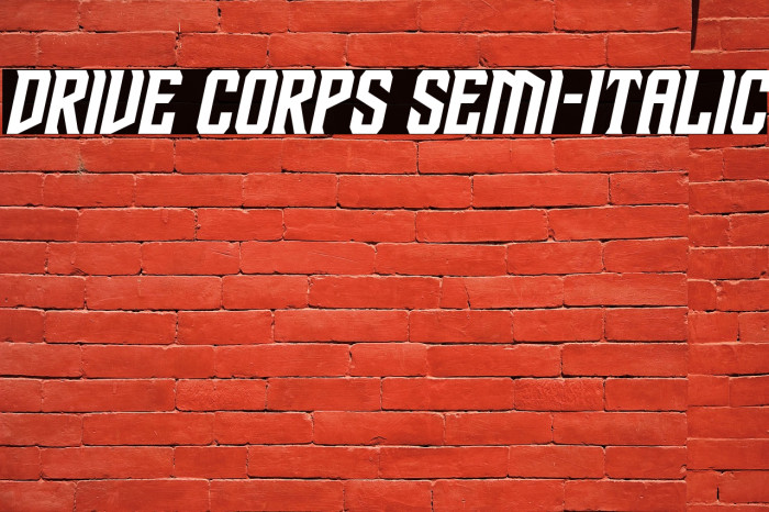 Drive Corps Semi-Italic Example 3
