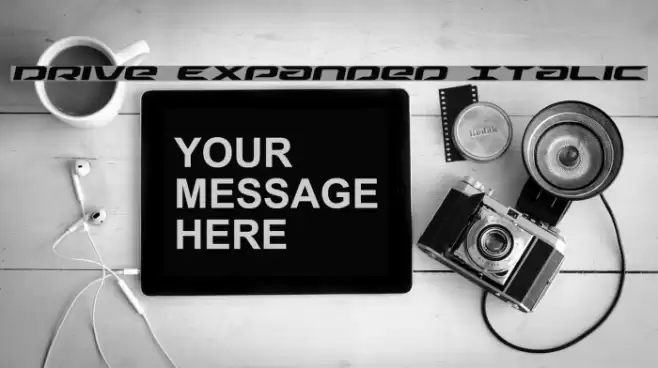 Drive Expanded Italic Font examples