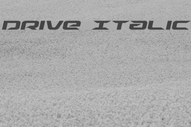 Drive Italic Font examples