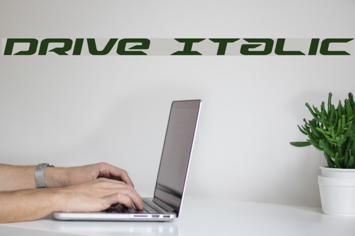 Drive Italic Font examples
