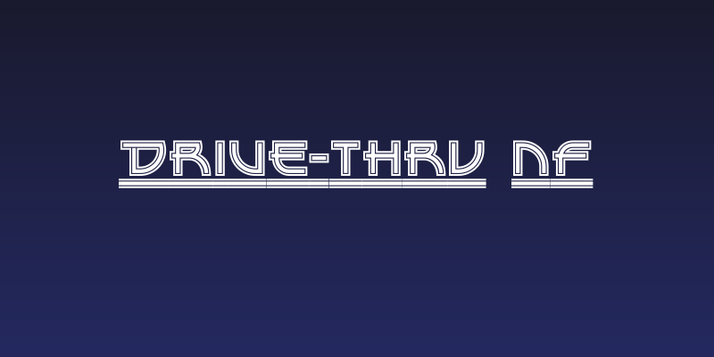 Drive-Thru NF Social Header