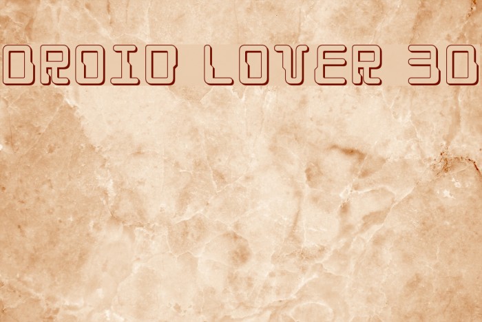Droid Lover 3D Font examples