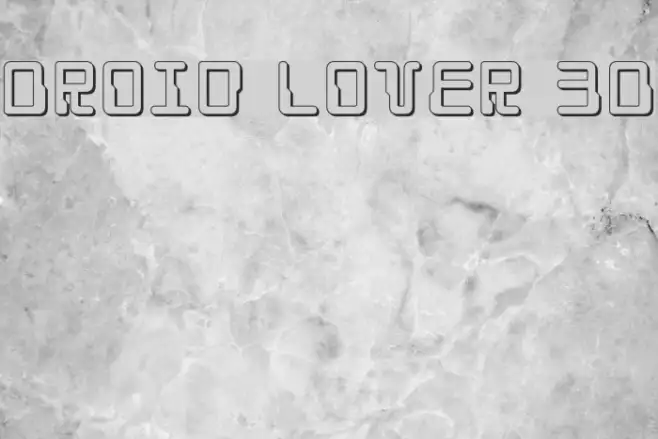 Droid Lover 3D Example 1