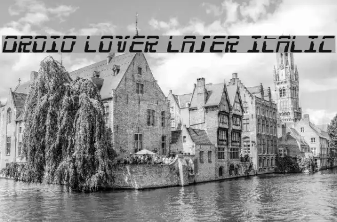 Droid Lover Laser Italic Example 2