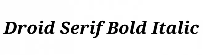 Droid Serif Bold Italic 