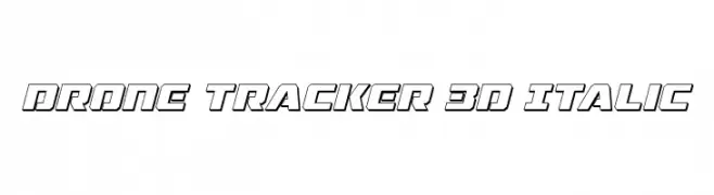 Drone Tracker 3D Italic  フリーフォントのダウンロード