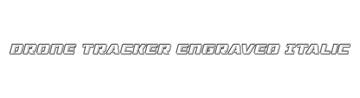 Drone Tracker Engraved Italic  font caratteri gratis