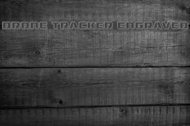 Drone Tracker Engraved Example 3